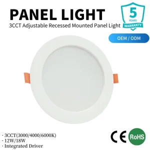 Round LED Panel Light 12W 18W 3CCT Color Temperature Selectable Recessed Ceiling Lamp CE RoHS Approved Factory