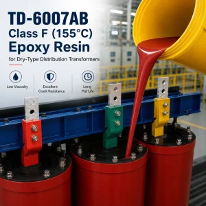 TD-6007AB F-Class Pre-Filled Epoxy Resin for Cast Resin Dry Transformers, Reactors and Instrument CTs