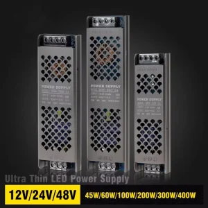 Ultra-Thin DC 12V 24V 48V LED Power Supply 45W 60W 100W 200W 300W 400W for LED Light Strips